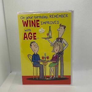 On Your Birthday, Remember Wine Improves With Age  (Greeting Card)