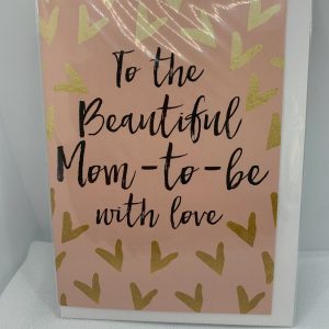 To the Beautiful Mom to be with love ( Greeting Card )